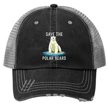 Discover Save The Polar Bears Trucker Hat Anti Climate Change Polar Bear Trucker Hat