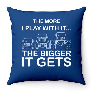 Discover Jeep Dadthe More I Play With It The Bigger It Gets Throw Pillow