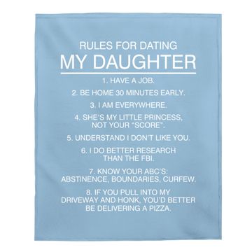 Discover Rules For Dating My Daughter Baby Blanket