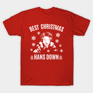 Discover Die Hard Best Christmas Hans Down - Die Hard - T-Shirt