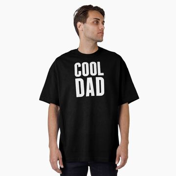 Discover Cool dad  Oversized T-Shirt