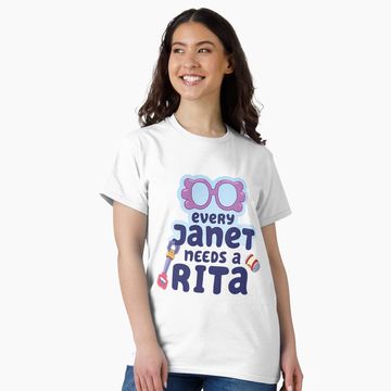 Discover Every Janet needs a Rita Classic T-Shirt