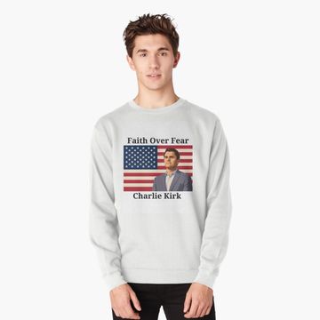 Discover Charlie Kirk Faith Pullover Sweatshirt