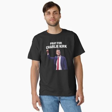 Discover Pray for Charlie Kirk Classic T-Shirt, Memory Charlie Kirk, Rip Charlie Kirk T shirt
