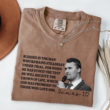 Discover Charlie Kirk James 1:12 Tshirt, Christian Bible Verse Tribute Tee, Blessed Is The Man Shirt, Faith Memorial
