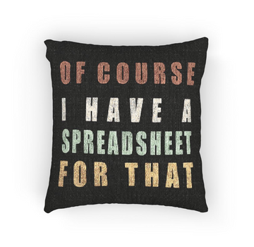 Discover Of course I have a spreadsheet for that Woven Pillows