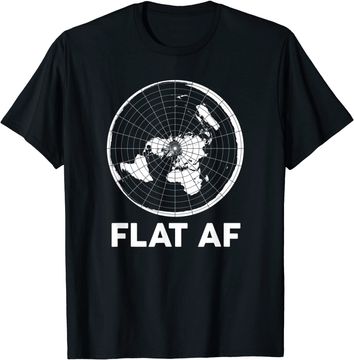 Discover Flat Earther T Shirt Conspiracy Theory Society AF World Gift