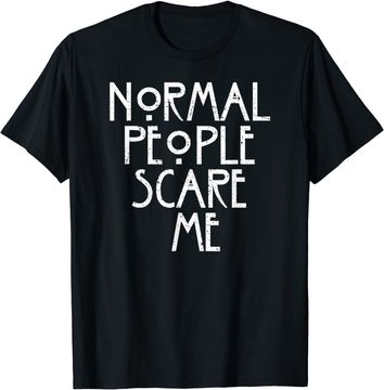 Discover Normal People Scare Me American Horror Lover T-Shirt