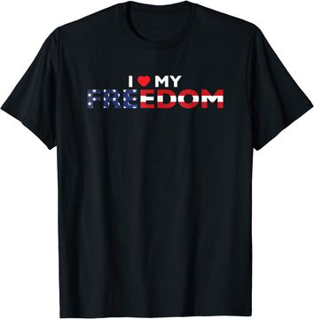 Discover Patriotic I Love My Freedom T Shirt