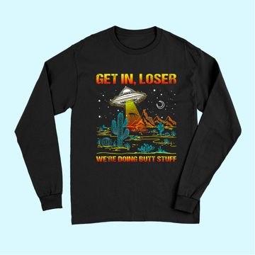 Discover Alien Men's Long Sleeves Get In Loser