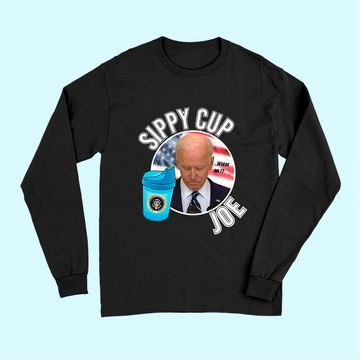 Discover Funny Sippy Cup Joe Biden Premium Long Sleeves