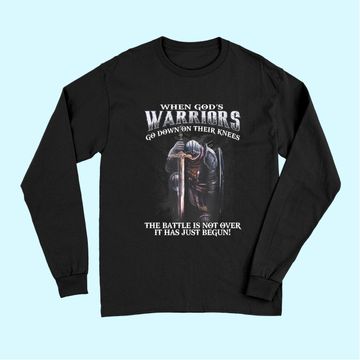 Discover When God is Warriors Go Down On Their Knees TLong Sleeves