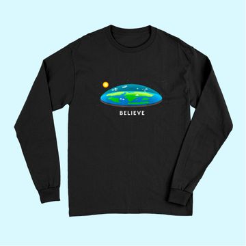 Discover Flat Earth Believe Long Sleeves