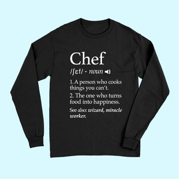 Discover Chef Definition Funny Line Saying Cook Cooking Gifts Chefs Long Sleeves