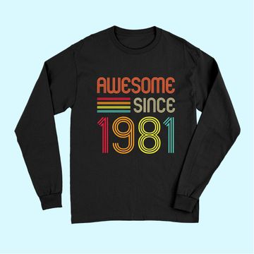 Discover Awesome Since 1981 40th Birthday Retro Long Sleeves