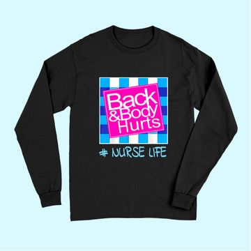 Discover Blue Plaid Nurse Life Back And Body Hurts Nurse's Day Long Sleeves