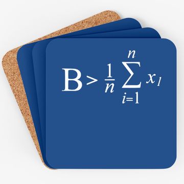 Discover Be Greater Than Average Mathematic Formula Coaster