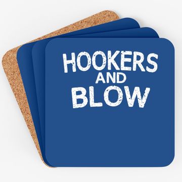 Discover Hookers And Blow Funny Coaster College Participation Gift Coaster