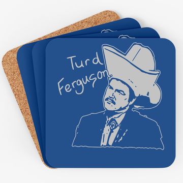 Discover Turd Ferguson Coaster