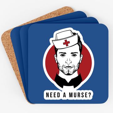 Discover Need A Murse Coaster