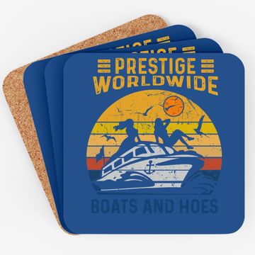Discover Prestige Worldwide Boats And Hoes Vintage Coaster