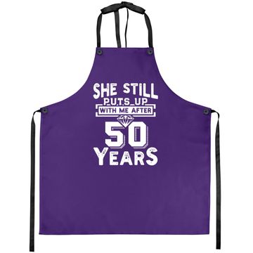 Discover She Still Puts Up With Me After 50 Years Wedding Anniversary Apron