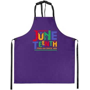 Discover Juneteenth Freeish Since 1865 Melanin Ancestor Black History Apron