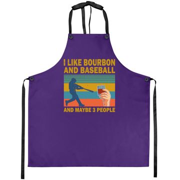 Discover I Like Bourbon And Baseball And Maybe 3 People Vintage Apron