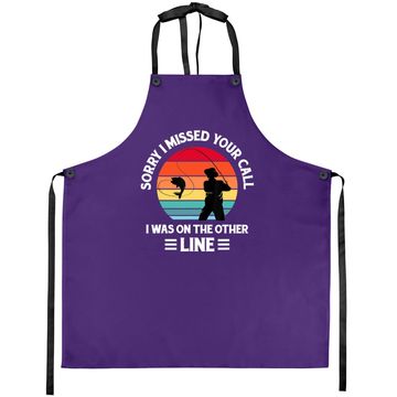 Discover Sorry I Missed Your Call I Was On The Other Line - Fishing Apron