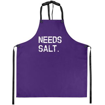 Discover Needs Salt Apron Funny Cooking Chef Gift Apron
