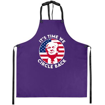 Discover It's Time We Circle Back Trump Flag Apron