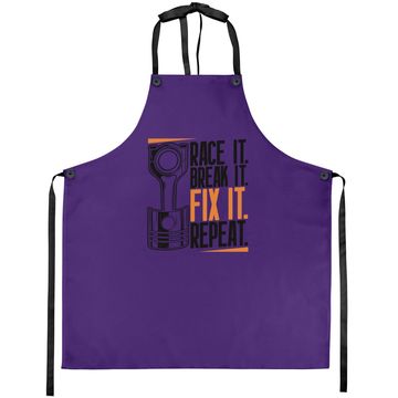 Discover Race It Break It Fix It Repeat As A Racing Team Apron