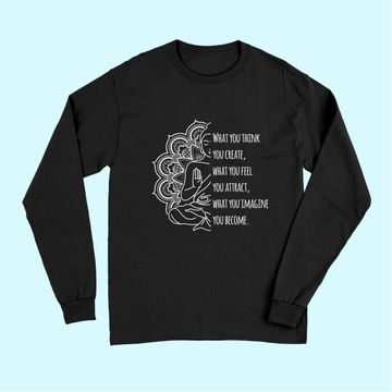 Discover Law Of Attraction Spiritual Buddha Meditation Quote Long Sleeves