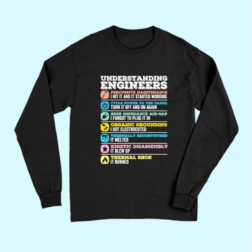 Discover Understanding Engineers Funny Engineering Long Sleeves