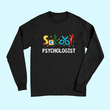 Discover School Psychologist Cute Gift Psych Therapist Appreciation Long Sleeves