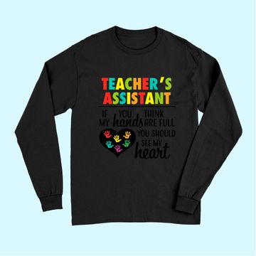 Discover Teacher Assistant Heart Quote Long Sleeves