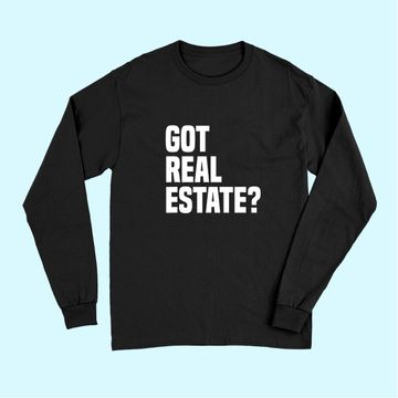 Discover Got Real Estate Agent Long Sleeves