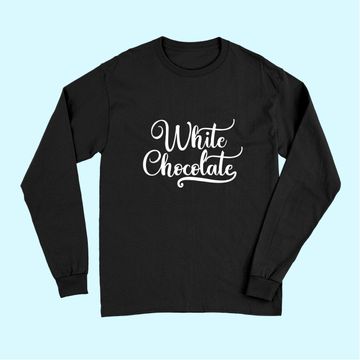 Discover White Chocolate Long Sleeves