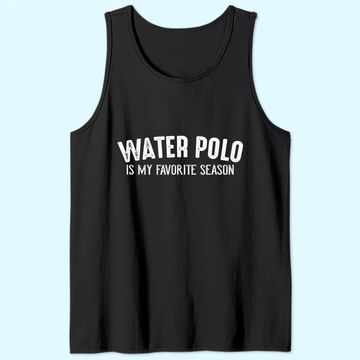 Discover Water Polo Favorite Season Vintage Tank Top