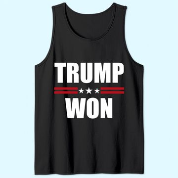 Discover Trump Won Conservative Republican Tank Top