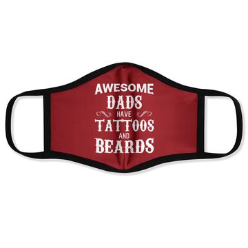 Discover Awesome Dads Have Tattoos And Beards Face Mask Fathers Day