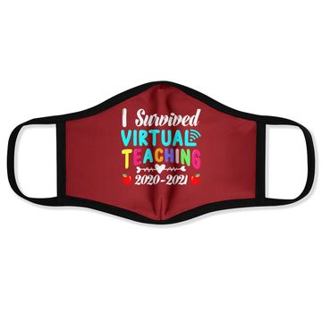 Discover I Survived Virtual Teaching End Of Year Teacher 2020 2021 Face Mask