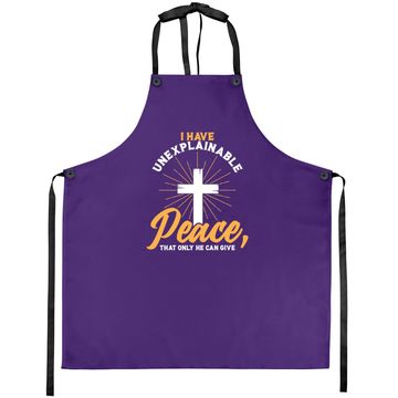 Discover Unexplainable Peace Christian Religious Quote Praising God Apron