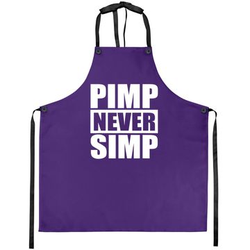 Discover Pimp Never Simp Pimpin Apron