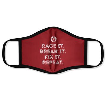 Discover Race It Break It Fix It Repeat Funny Racing Mechanic Face Mask