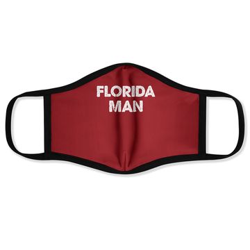 Discover Florida Man Face Mask
