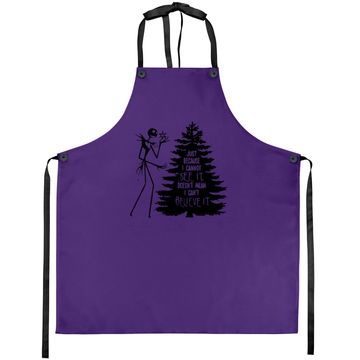 Discover Nightmare Before Hiss-tmas Just Because I Cannot See It Doesn't Mean I Can't Believe It Apron