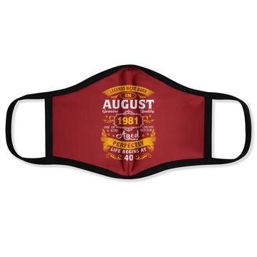 Discover Legends Born In August 1981 40th Birthday 40 Years Old Face Mask