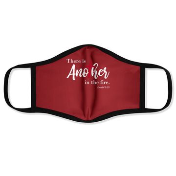 Discover There Is Another In The Fire, Scripture Religious Face Mask
