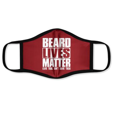 Discover Funny Big And Tall Beard Lives Matter Face Mask